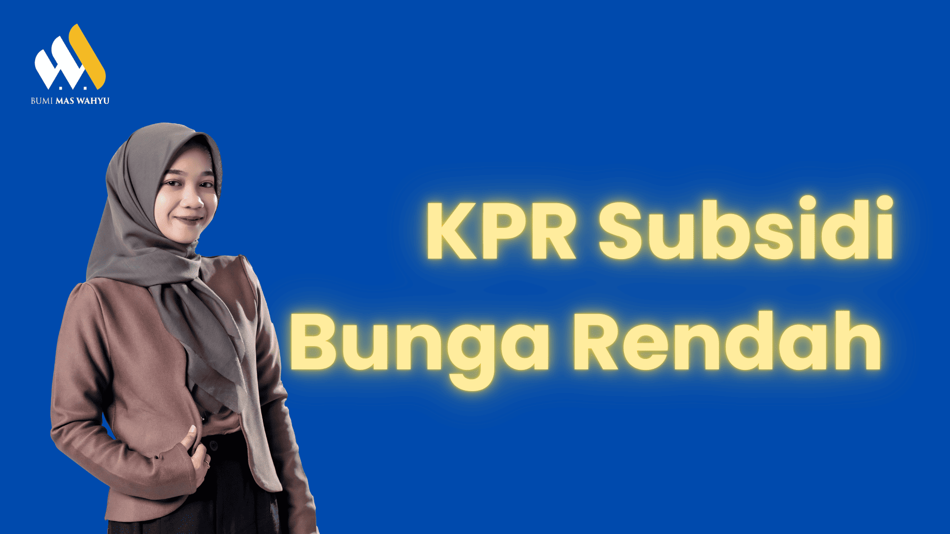 KPR subsidi bunga rendah