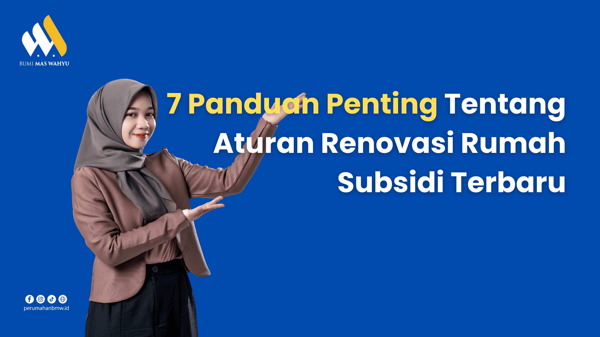7 Panduan Penting tentang Aturan Renovasi Rumah Subsidi Terbaru