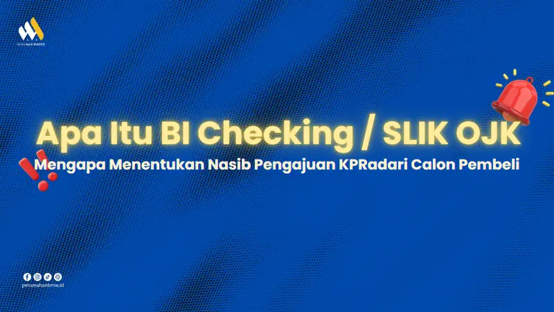 Apa Itu BI Checking SLIK OJK
